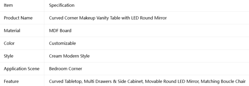 Cream Corner Curved Makeup Vanity Table with LED Mirror