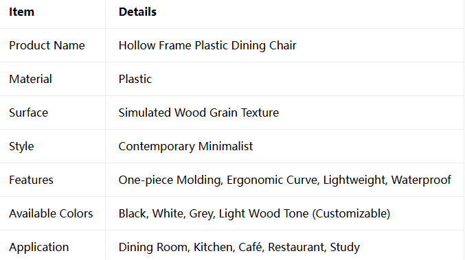Hollow Frame Plastic Dining Chair